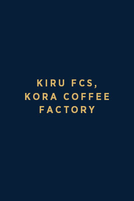 Kiru FCS – Kora Coffee Factory