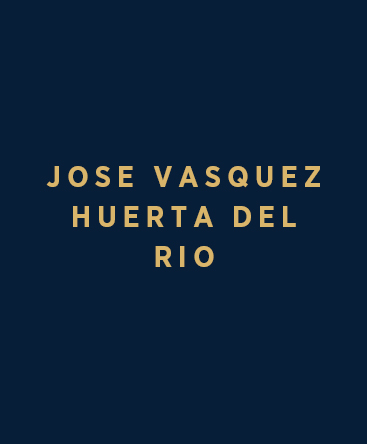 Jose Vasquez, Huerta del Rio