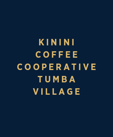 Kinini Coffee Cooperative – Tumba Village